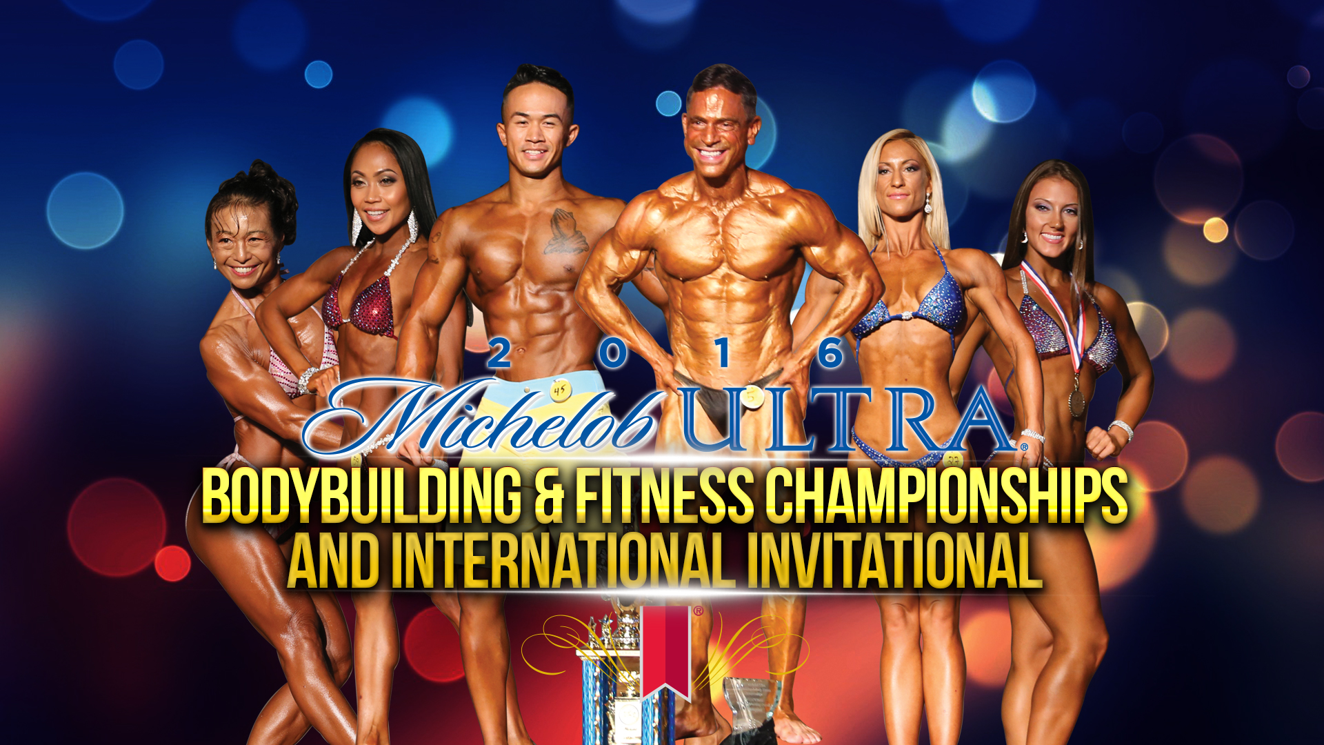 2016 Michelob Ultra Bodybuilding and Fitness International Invitational